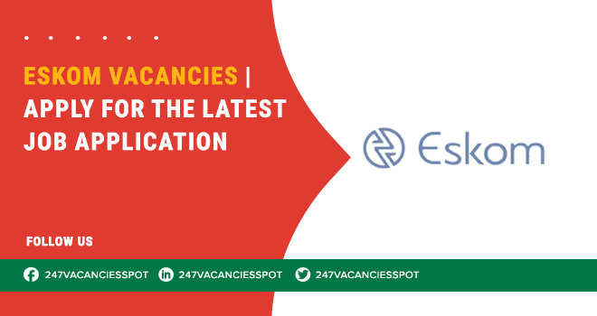 Eskom Vacancies | Openings for General Workers, Security Officers & More | Apply Online