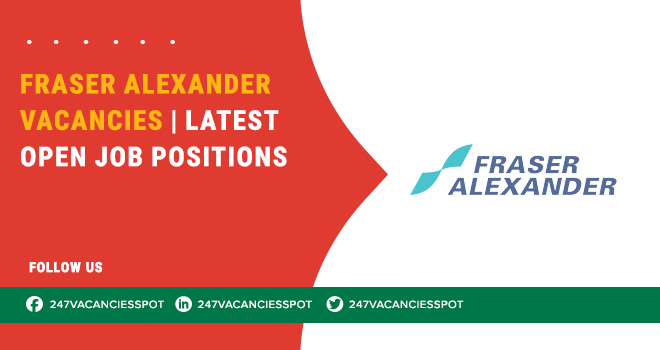 Fraser Alexander Vacancies: Register Online