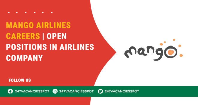 Mango Airlines Vacancies: Airport and In-Flight Jobs in SA Mango Airlines Vacancies: Airport and In-Flight Jobs in SA