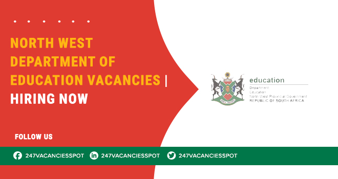 North West Department of Education Vacancies: Current Open Posts 