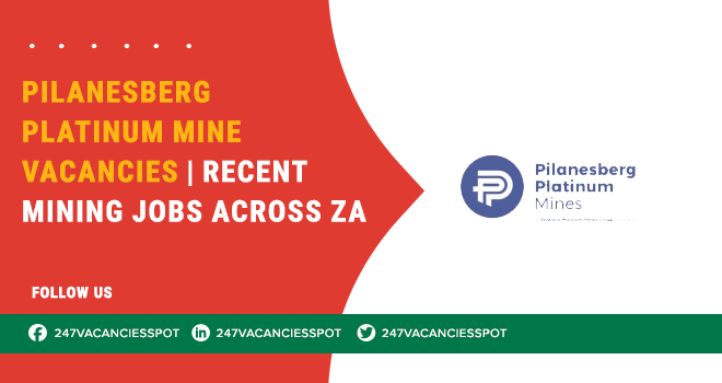 Pilanesberg Platinum Mine Vacancies and New Mining Openings 