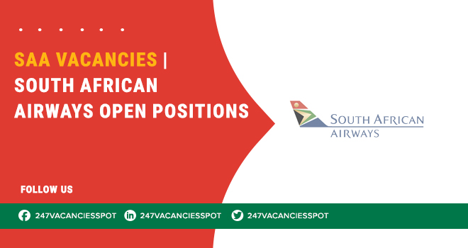 SAA Vacancies – Explore Openings Roles & Apply Through All Across SA