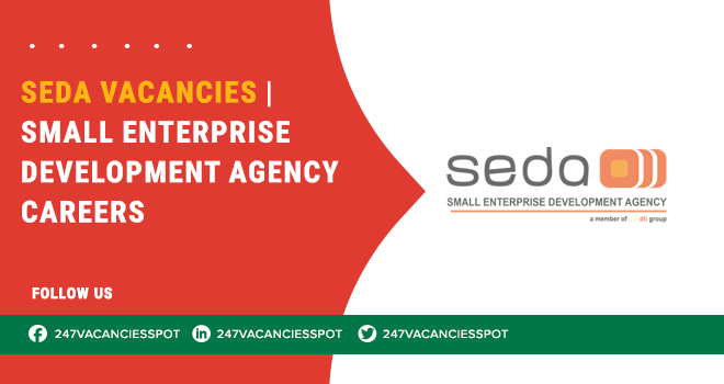 SEDA Vacancies: New Openings in Business Advisory Units SEDA Vacancies: New Openings in Business Advisory Units