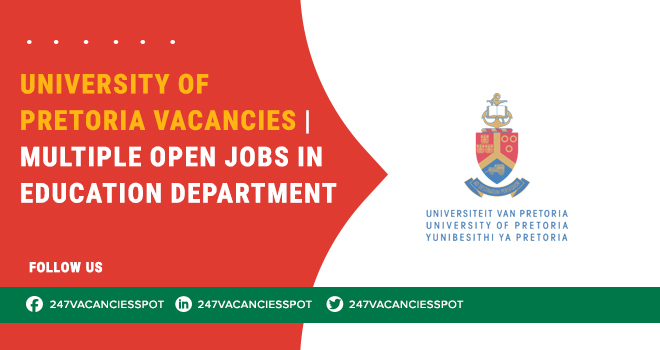 University of Pretoria Vacancies and New Campus Hiring Updates 