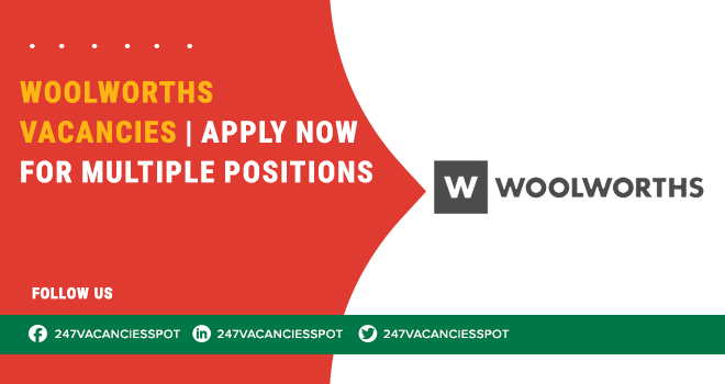Woolworths Vacancies | Apply for Current Jobs
