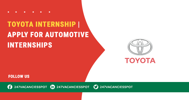 Toyota Internships for Students Passionate About Car Engineering